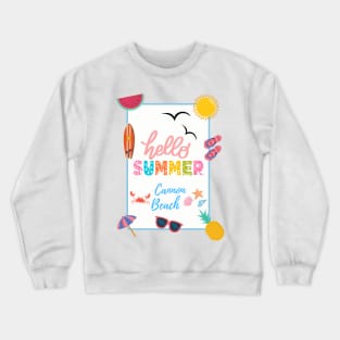 Welcome summer Crewneck Sweatshirt